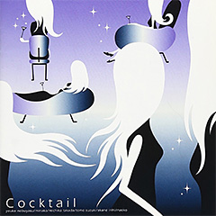 「Cocktail」